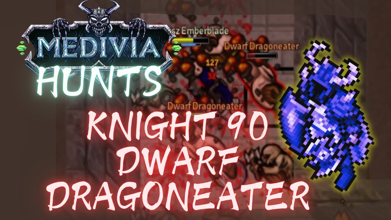 KNIGHT 90 TASKING DWARF DRAGONEATERS - ELF FACTION - MEDIVIA ONLINE