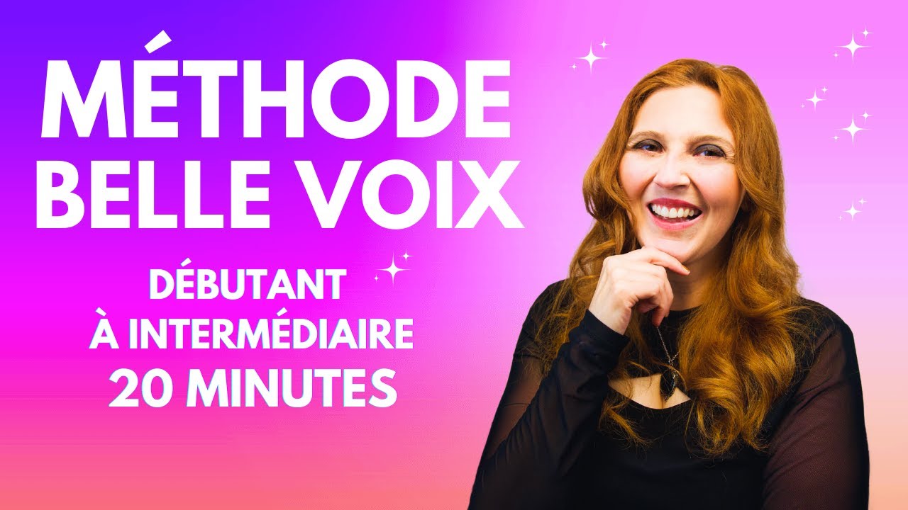 Méthode d'exercice pour UNE BELLE VOIX (débutant, intermédiaire)