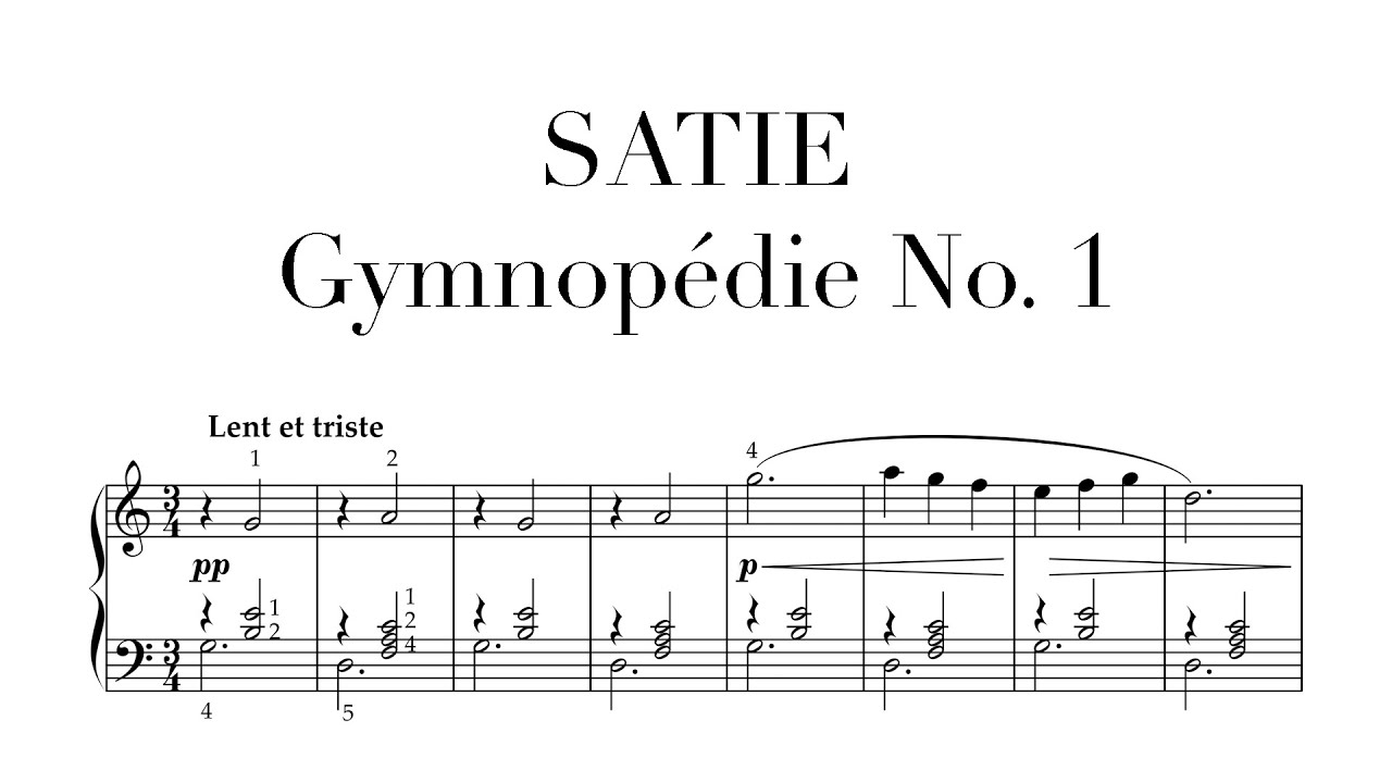 Satie: Gymnop&eacute;die No. 1 - Easy Arrangement