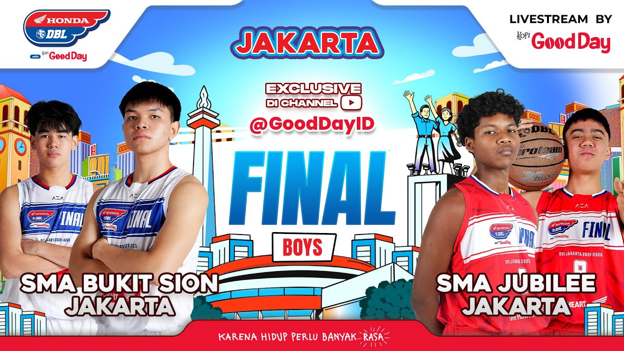 SMA BUKIT SION JAKARTA VS SMA JUBILEE JAKARTA | Final Honda DBL with Kopi Good Day 2025/2026