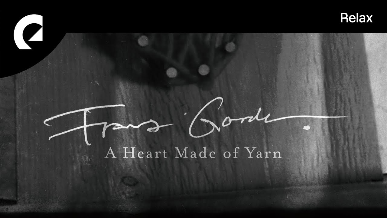 Franz Gordon - A Heart Made of Yarn
