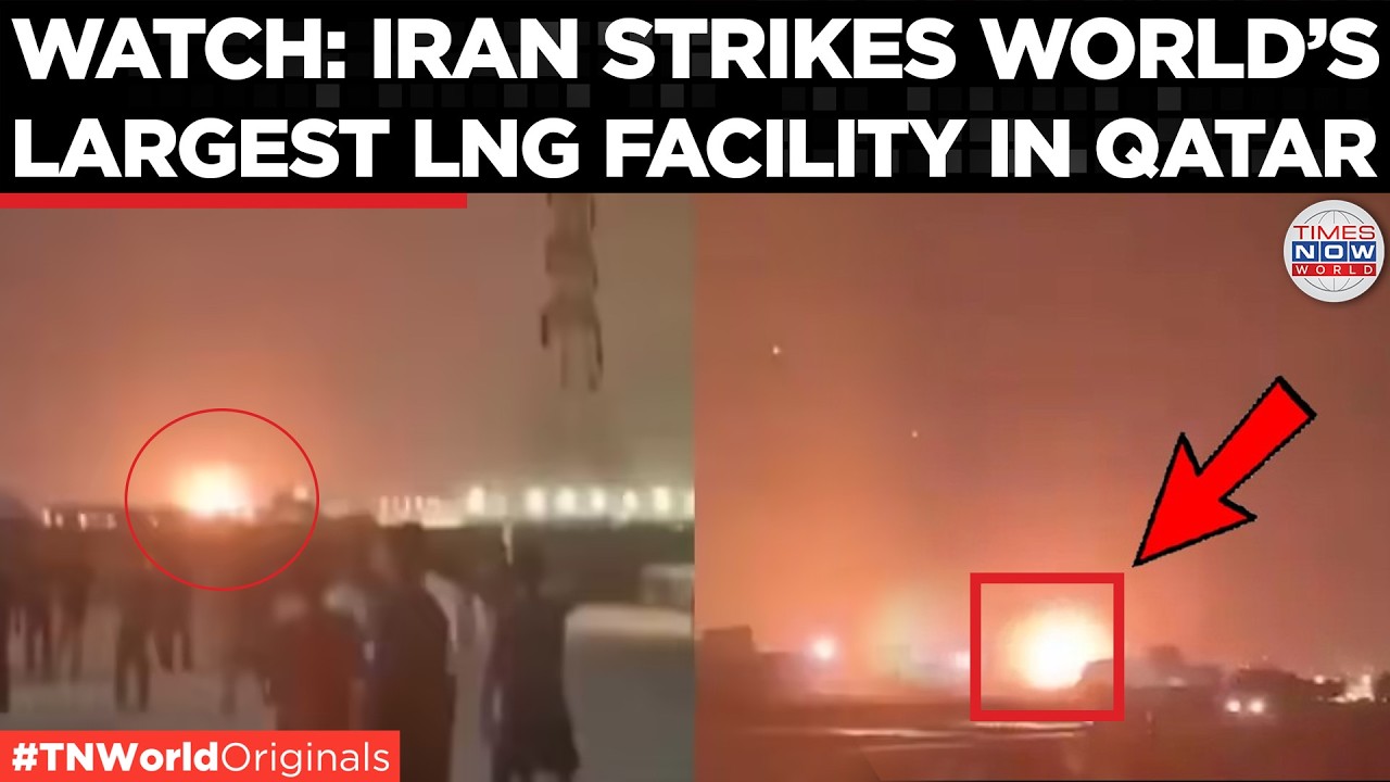 RAS LAFFAN ATTACK: World&rsquo;s Largest LNG Complex Damaged In Iranian Strike | US-Iran War