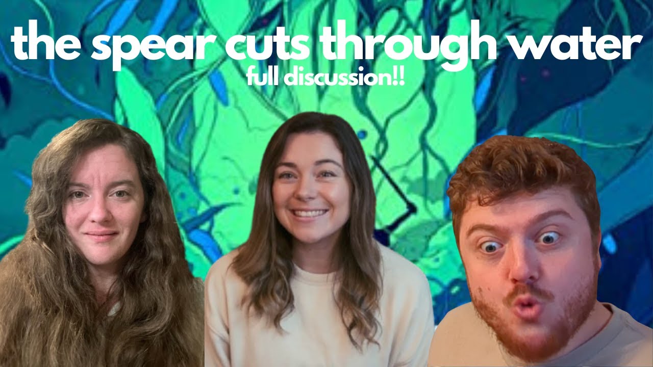 The Spear Cuts Through Water by Simon Jimenez discussion with Grace & Evie!!
