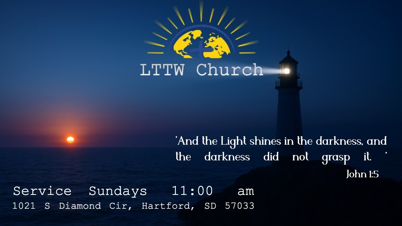 LTTW Church Service  02.01.26