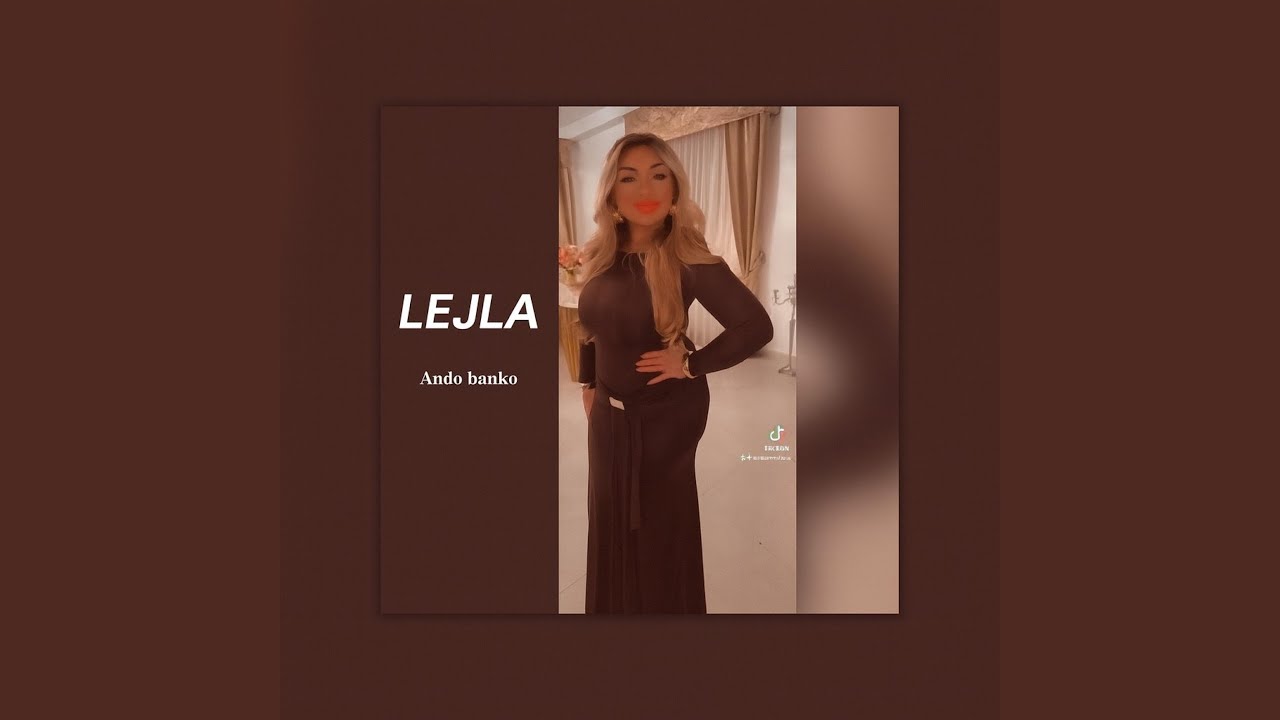 LEJLA asta seje mure love 2025