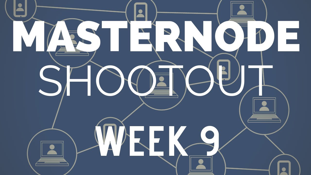 Masternode Shootout Week 9