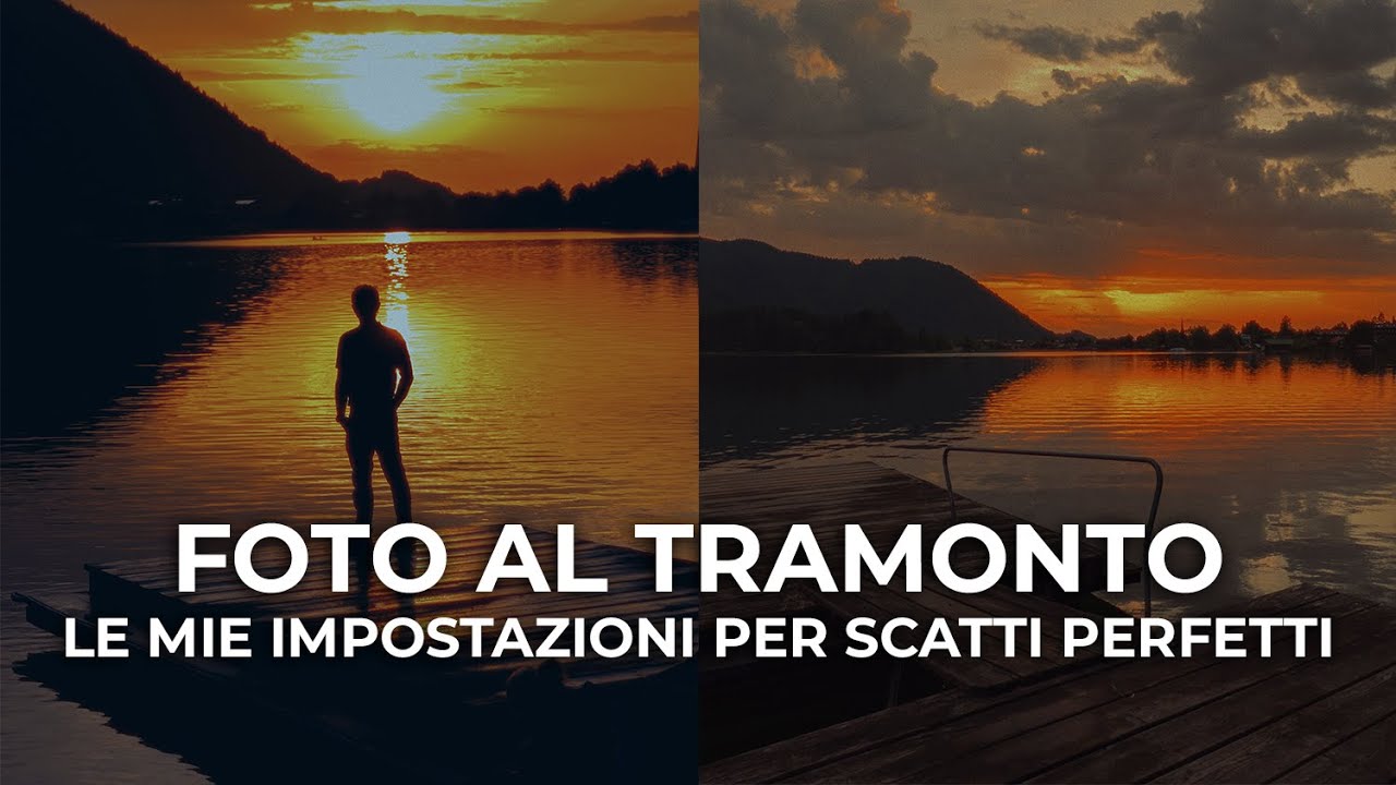 Fotografia al tramonto: I settaggi che uso davvero per foto perfette