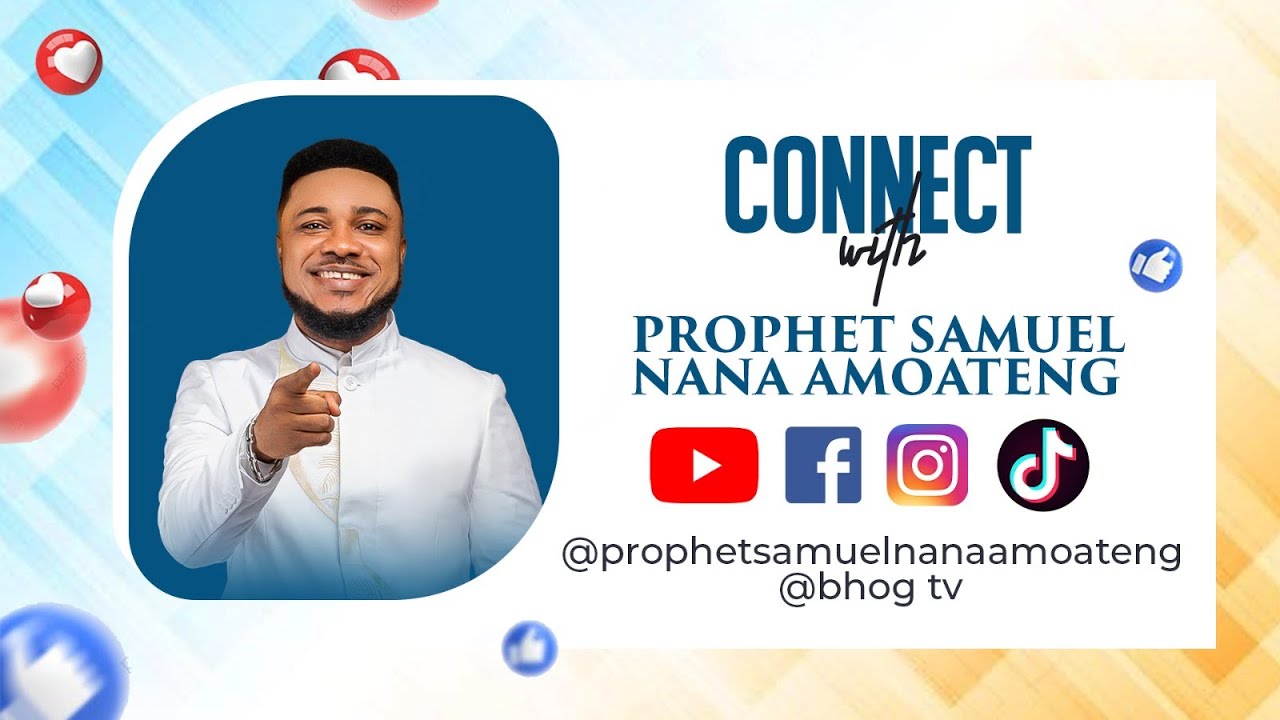 SUNDAY DIVINE EXECUTIVE SERVICE || PROPHET SAMUEL NANA AMOATENG...