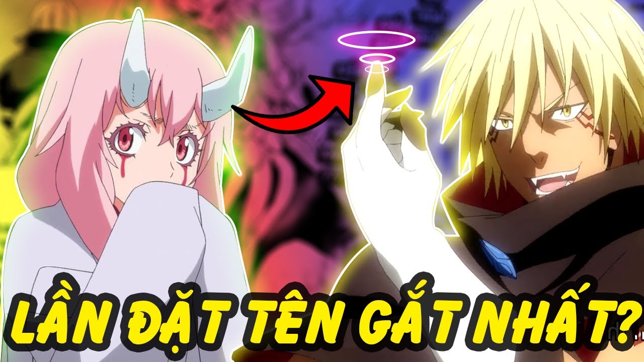 Những Lần Rimuru Đặt Tên Ấn Tượng | Ý Nghĩa Các Cái Tên Trong Slime Chuyển Sinh