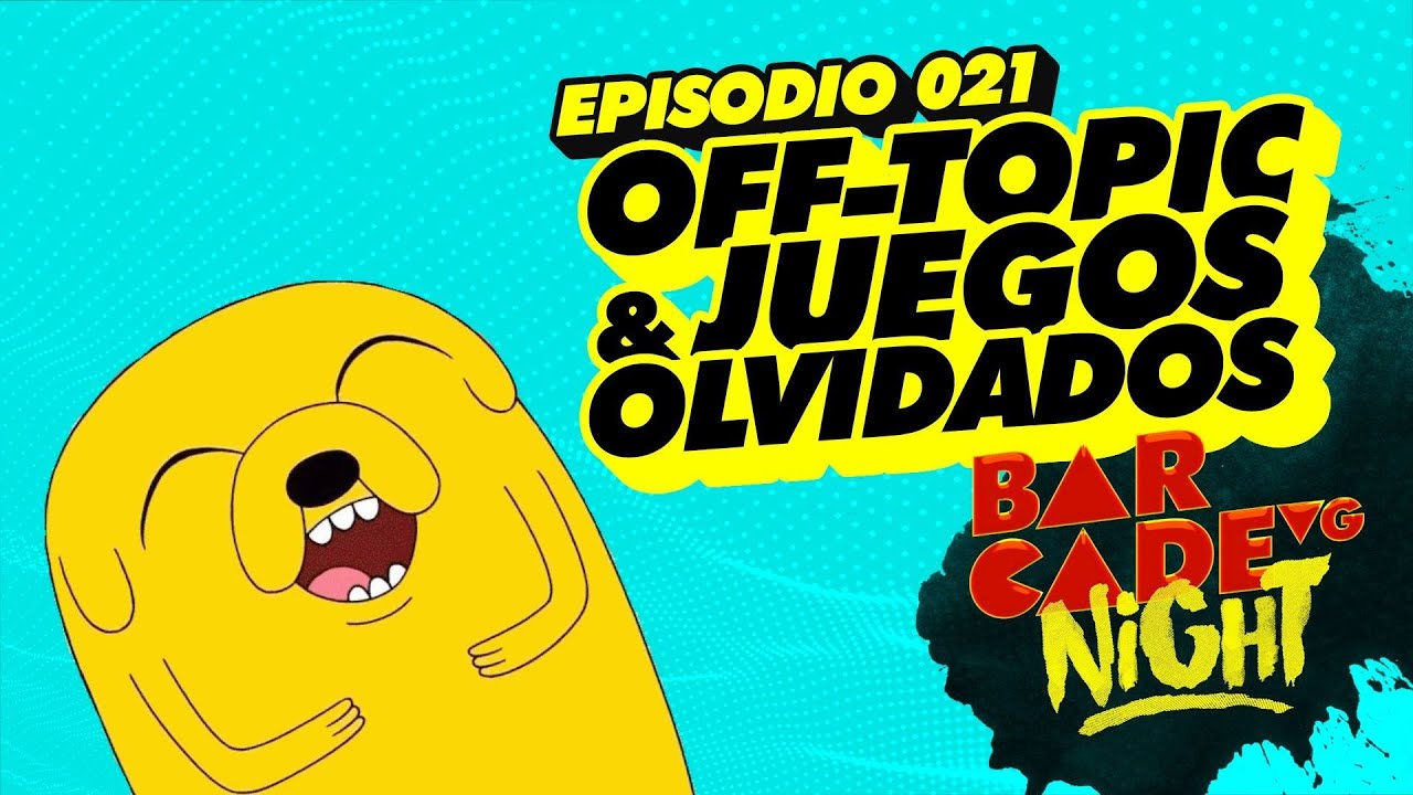 Off Topic & Juegos Olvidados - BarcadeVG Night 021