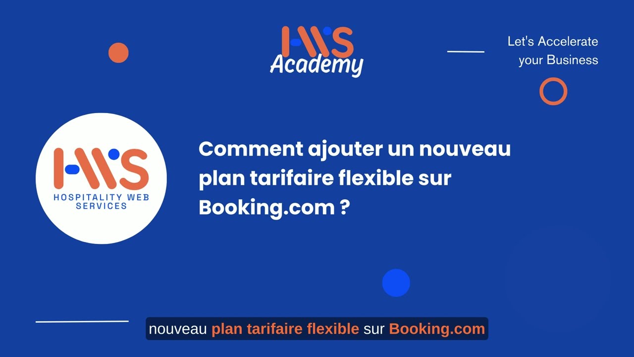 Comment ajouter un plan tarifaire flexible sur Booking.com