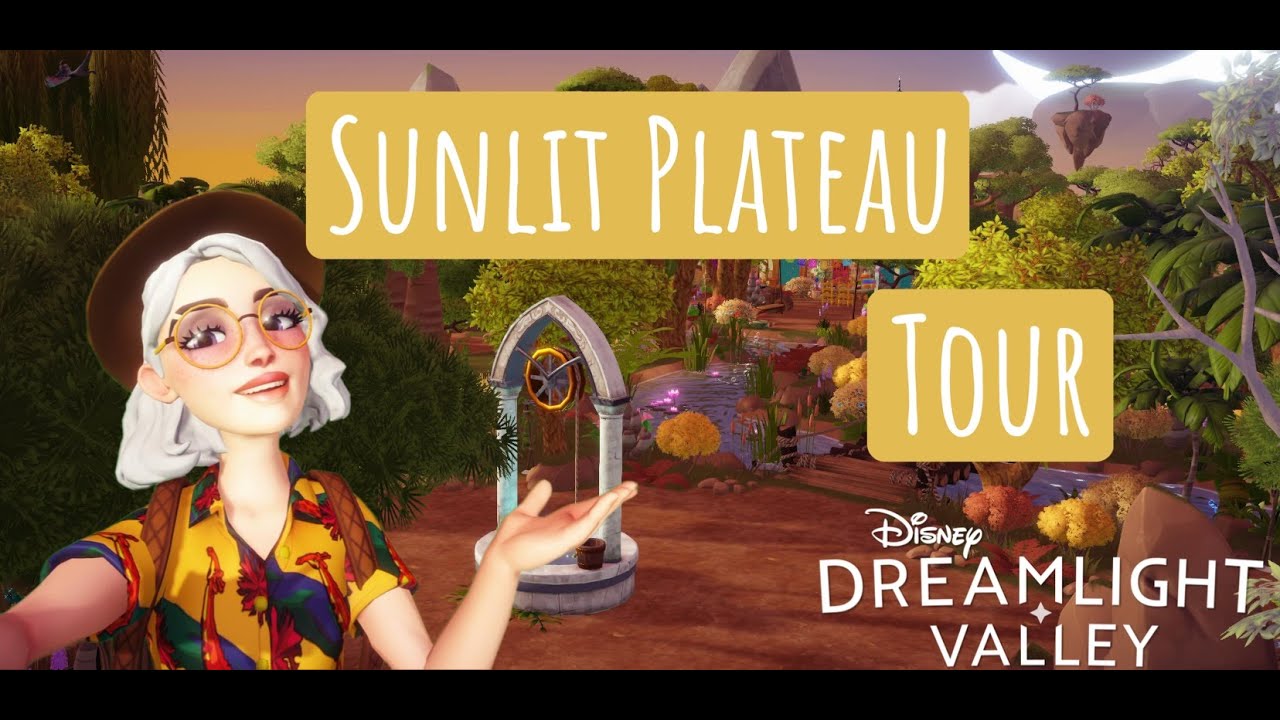 Sunlit Plateau Tour | Disney Dreamlight Valley