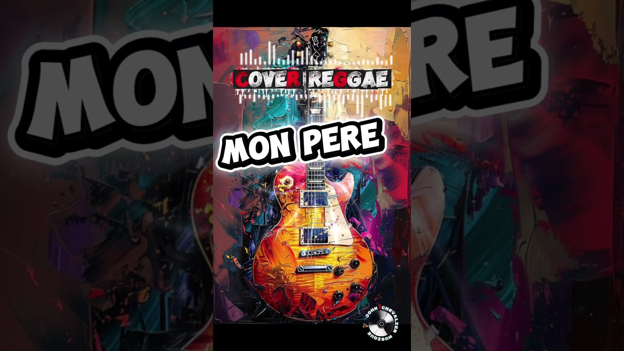 MON PÈRE Cover reggae 2026🎶🎼🎶🪉#john🎼🎶🪉🌺