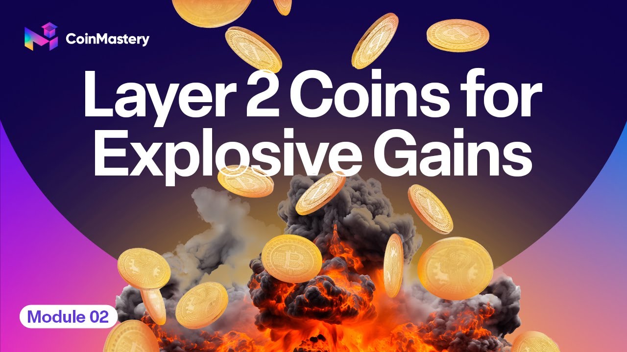 Layer 2 Coins for Explosive Gains (free full course)