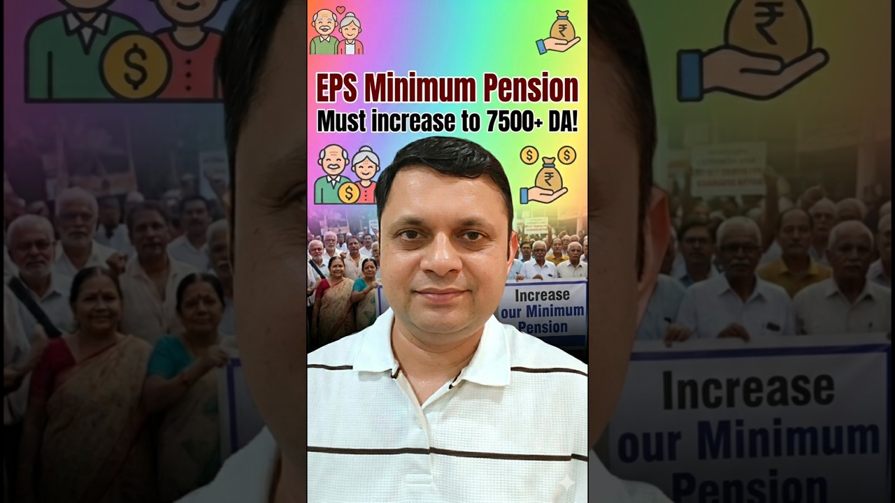 EPS Minimum Pension must increase to 7500 + DA + MEDICAL BENEFITS