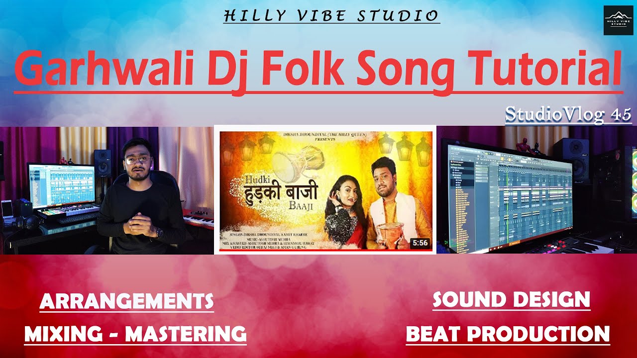 How to make Garhwali Dj Folk Song || Sound Design in FL Studio || Pahadi Beat Production | FL Studio