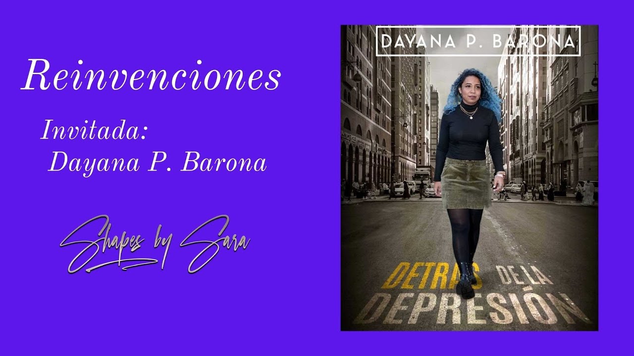 Reinvenciones con Dayana P Barona.