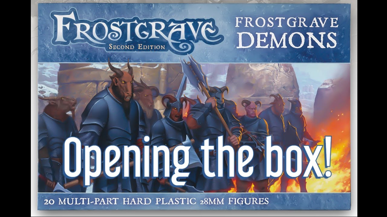 Unboxing Frostgrave Demons miniatures!!