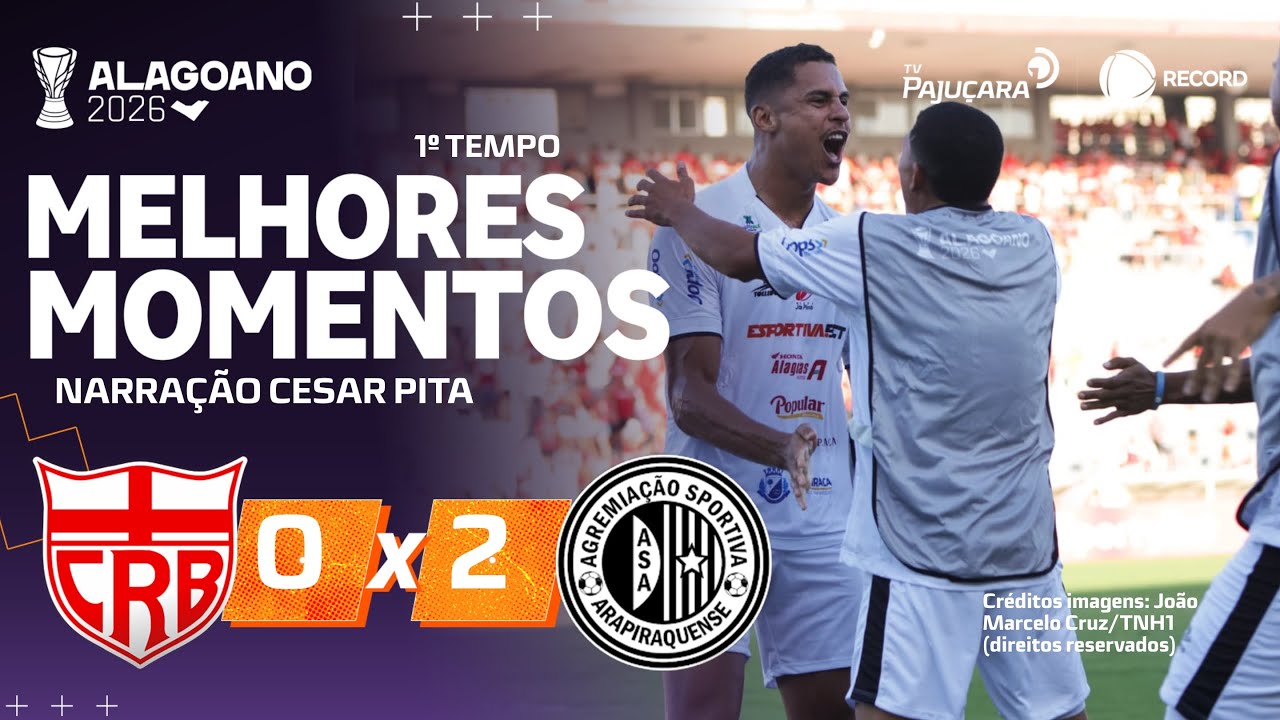 CRB X ASA 1&deg; TEMPO NARRADO: MELHORES MOMENTOS | 6&ordf; RODADA #CampeonatoAlagoano2026 | TV PAJU&Ccedil;ARA