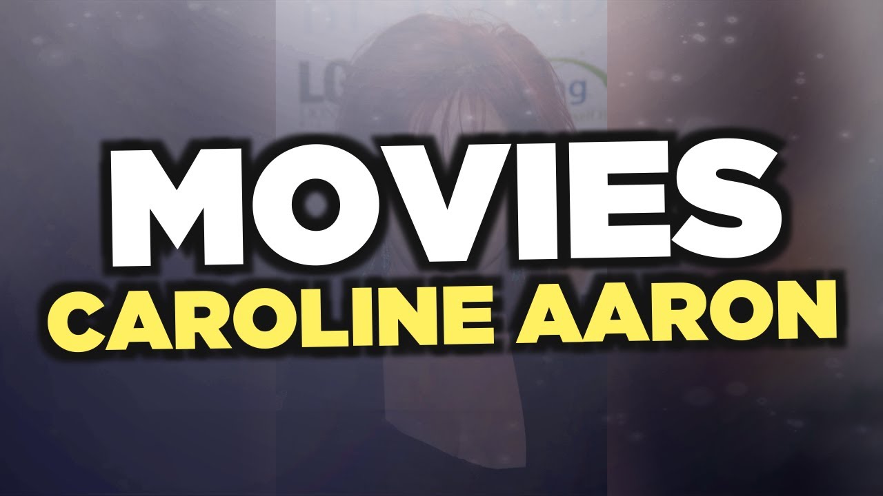 Best Caroline Aaron movies