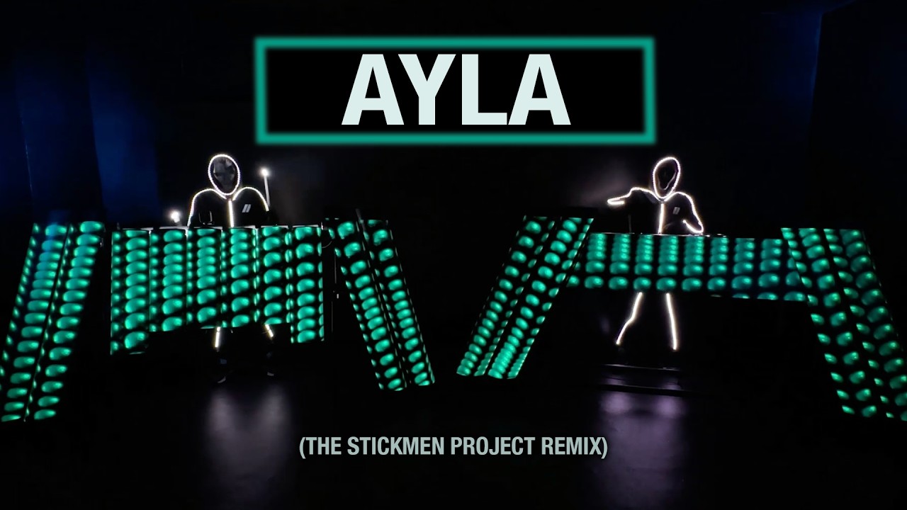 Ayla - Ayla (The Stickmen Project Remix)