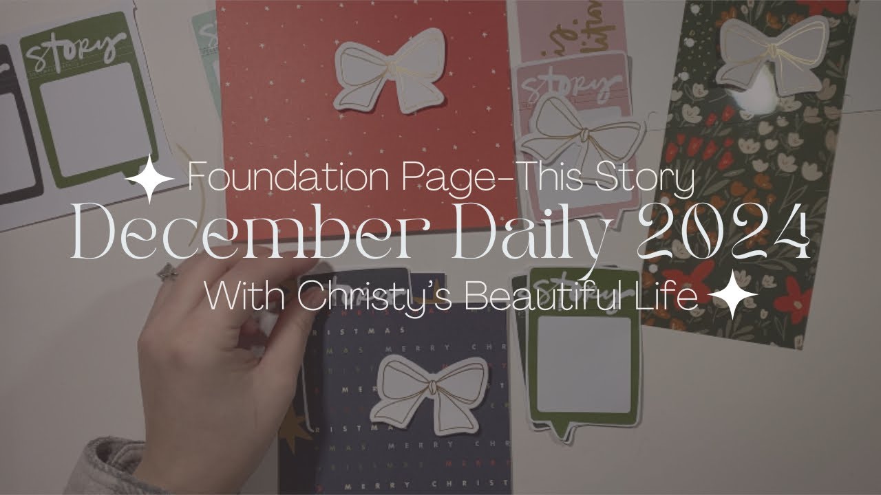 This Story December Daily Foundation Page Idea
