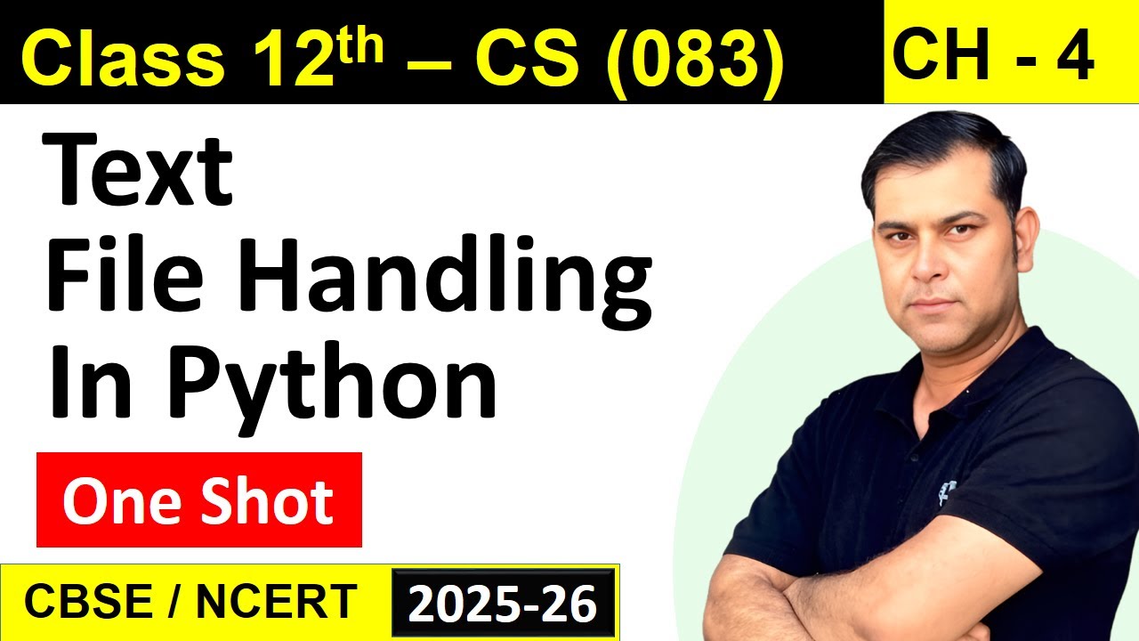 File Handling in Python (Text File) | Class 12 Computer Science (083) | CBSE/NCERT/RBSE| S4SUREN