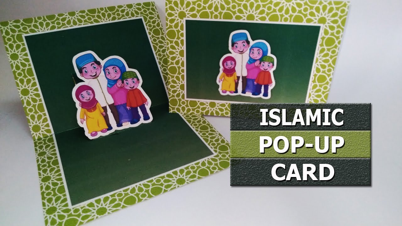 Islamic Pop Up Card #8 / DIY Eid Mubarak Card / DIY Pop Up Islamic Family