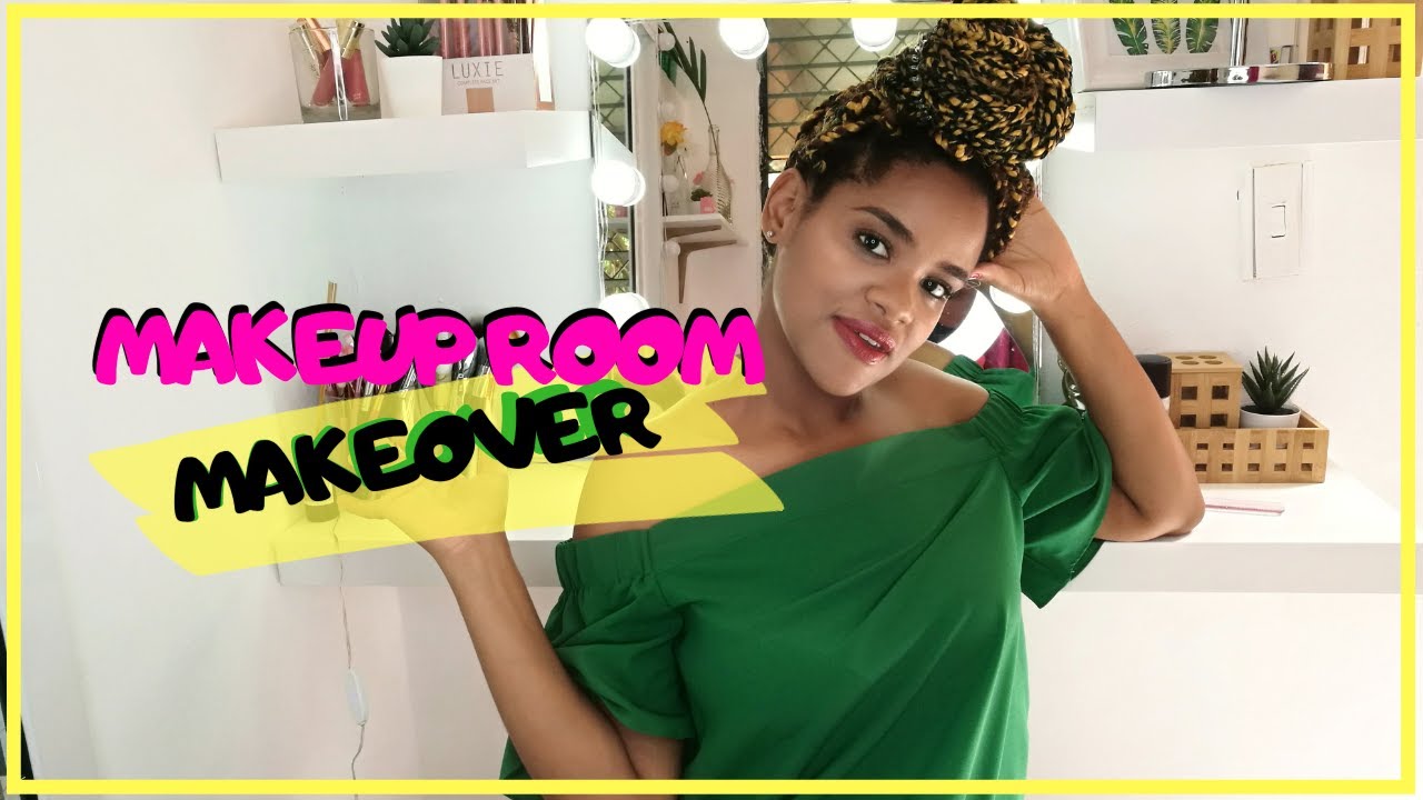 BEAUTY ROOM MAKEOVER/ DECORANDO MI CUARTO DE MAQUILLAJE