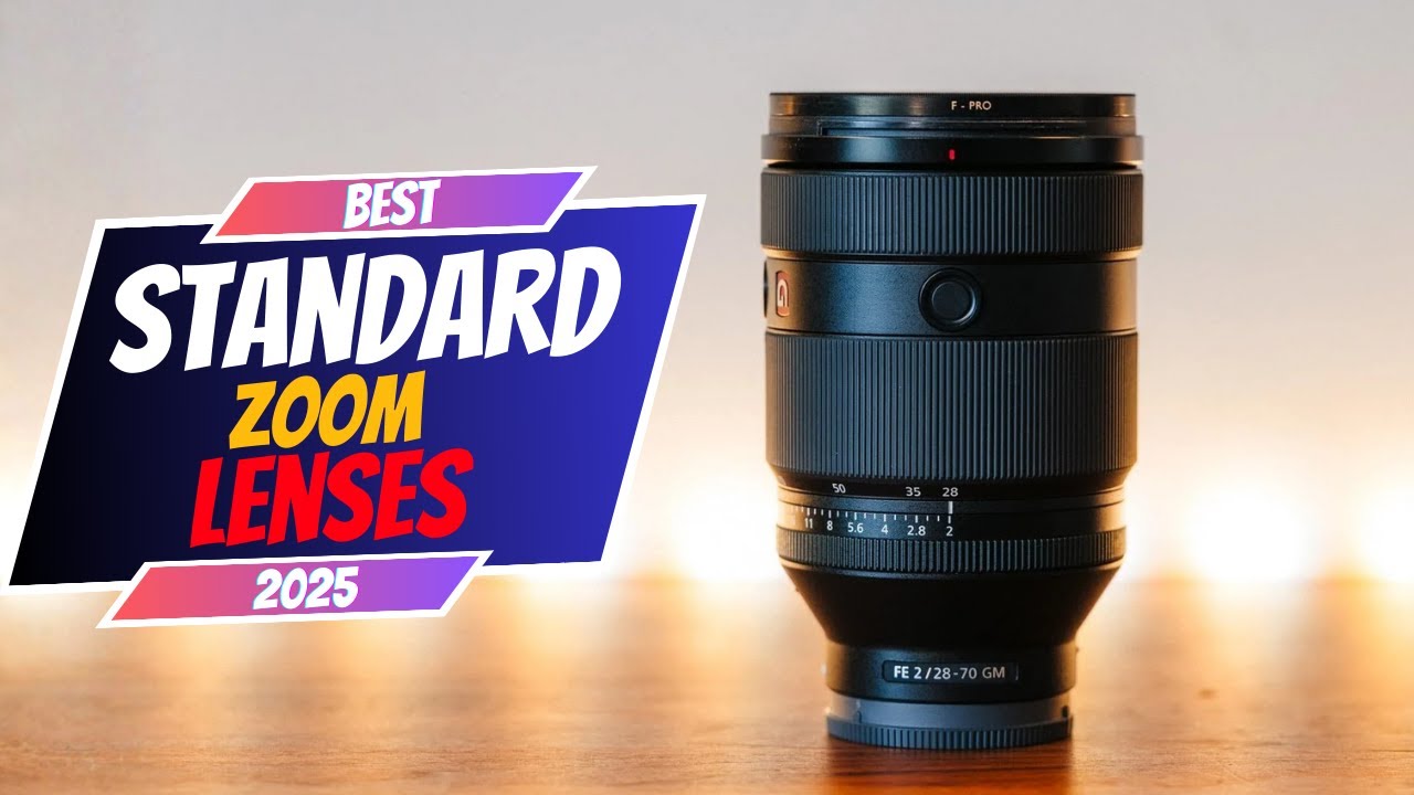 Top Standard Zoom Lenses for Everyday Photography – Canon, Nikon & Sony! Fast, Sharp & Versatile!