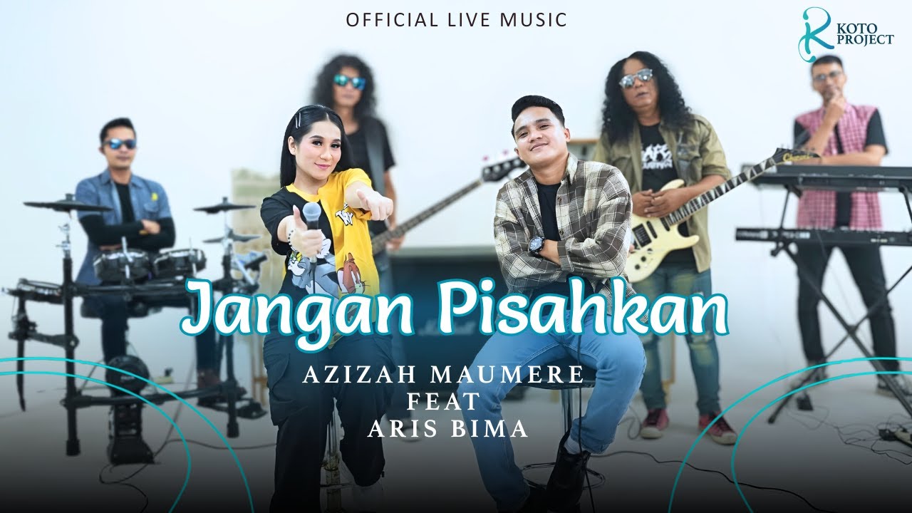 Jangan Pisahkan - Azizah Maumere Feat Aris Bima (Official Live Music)