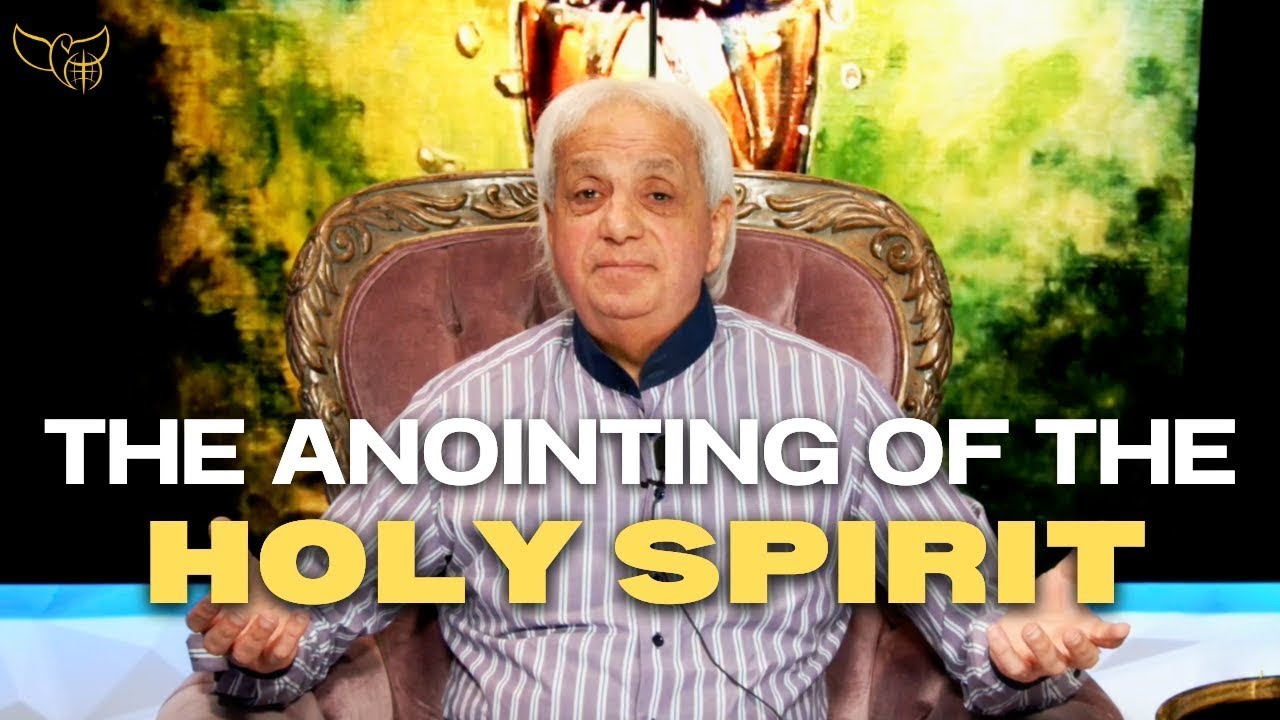 The Anointing of the Holy Spirit
