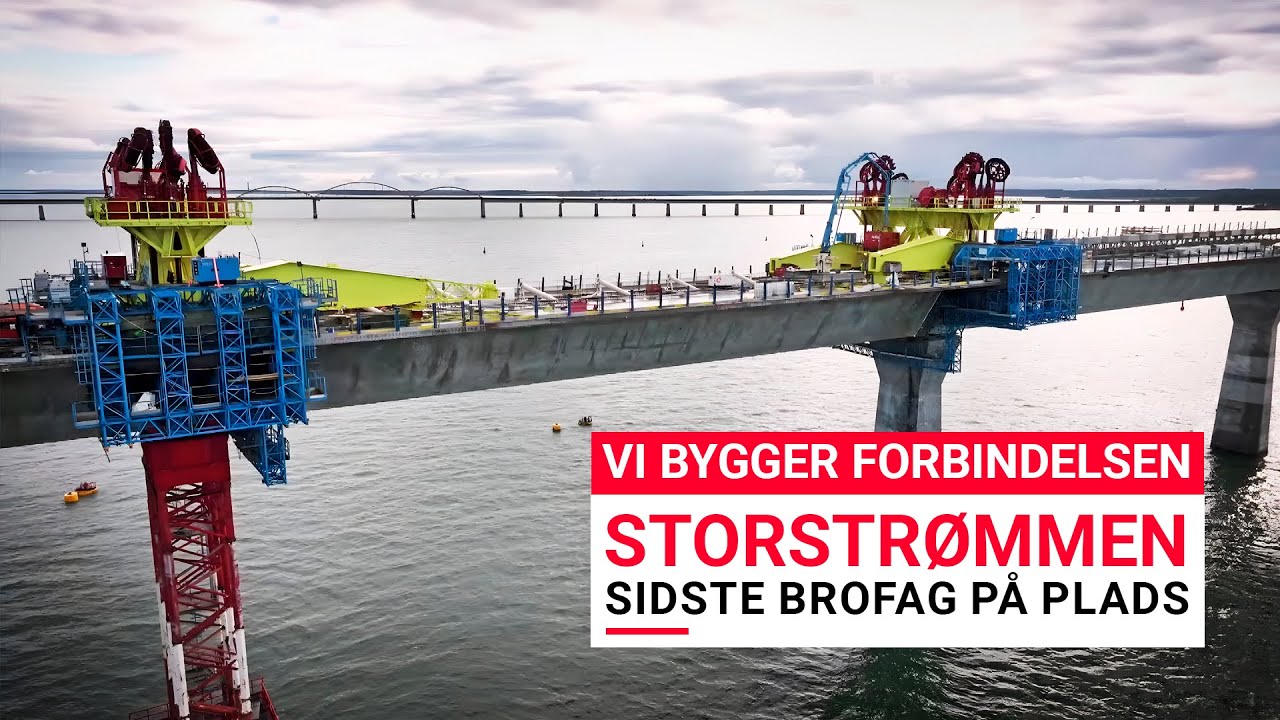Vi bygger forbindelsen - STORSTRØMMEN: Sidste brofag på plads