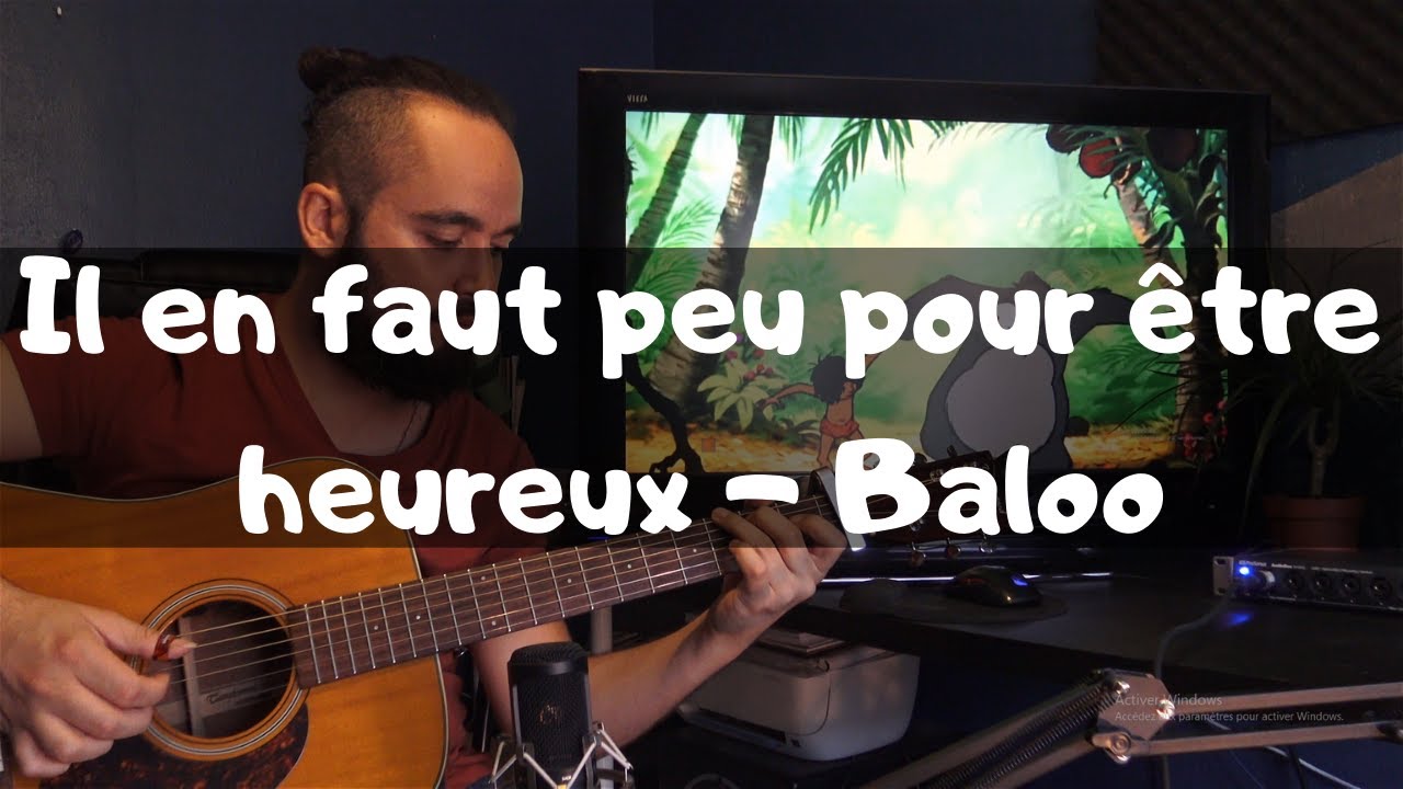 Il En Faut Peu Pour Etre Heureux - Baloo (Le Livre De La Jungle) [Fingerstyle]