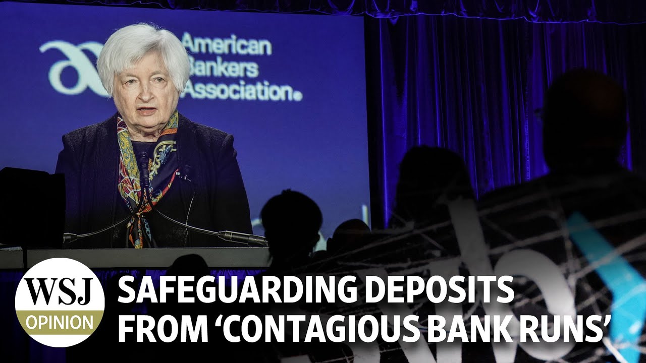 Safeguarding Deposits From &lsquo;Contagious Bank Runs&rsquo; | WSJ Opinion
