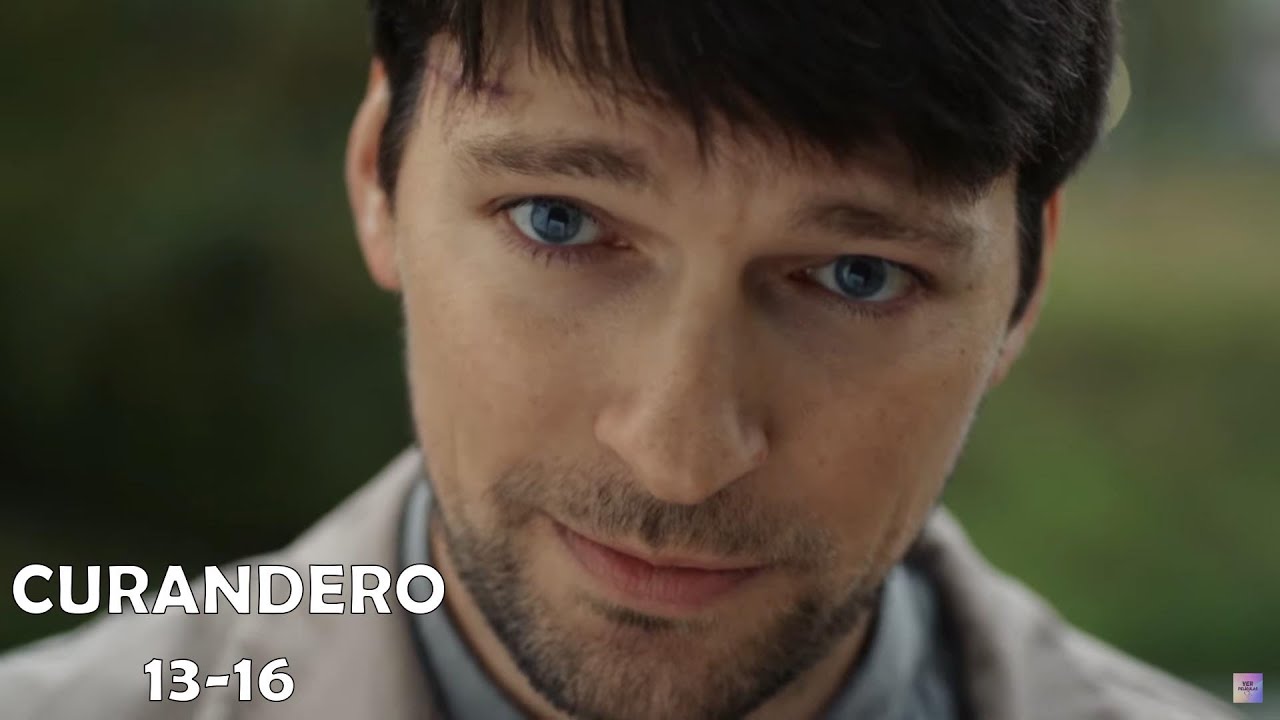 Final de la historia | CURANDERO 13-16 episodio | Películas en Español