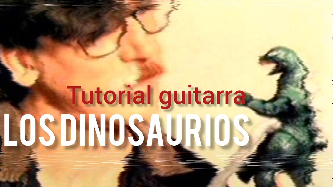 LOS DINOSAURIOS. CHARLY GARCIA - TUTORIAL
