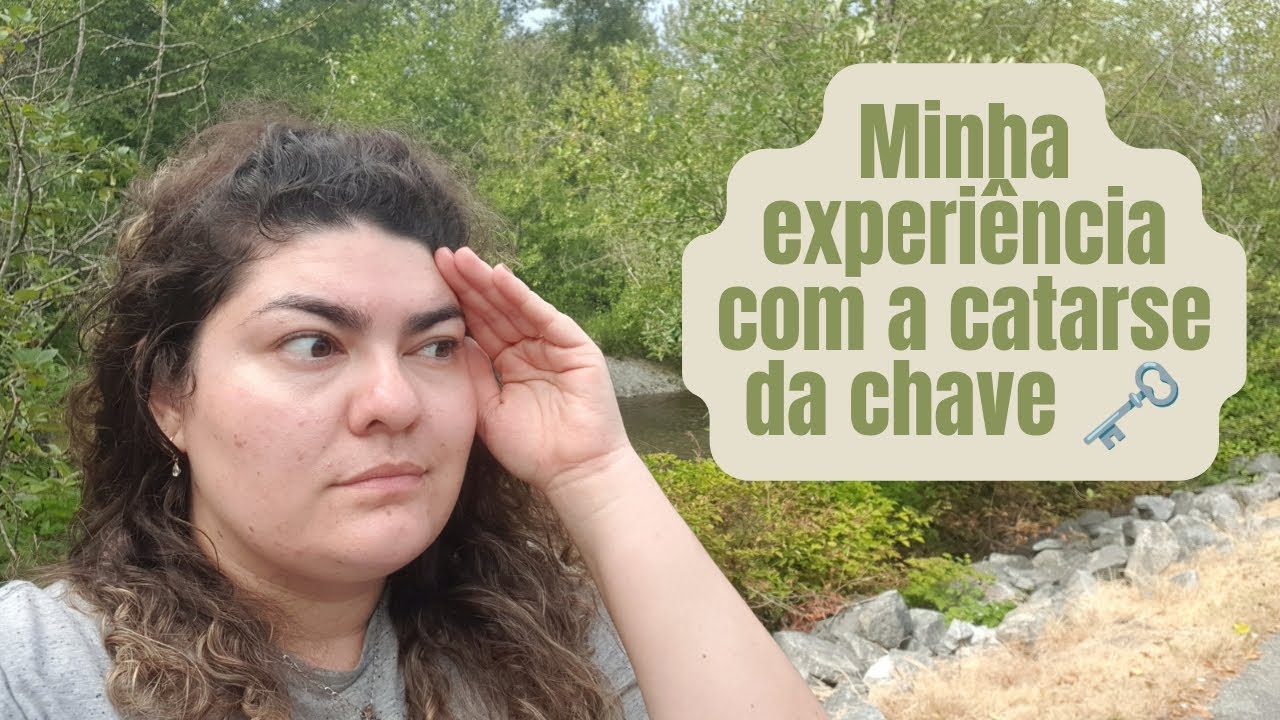 🗝️ TIVE CATARSE COM O ARQUÉTIPO DA CHAVE