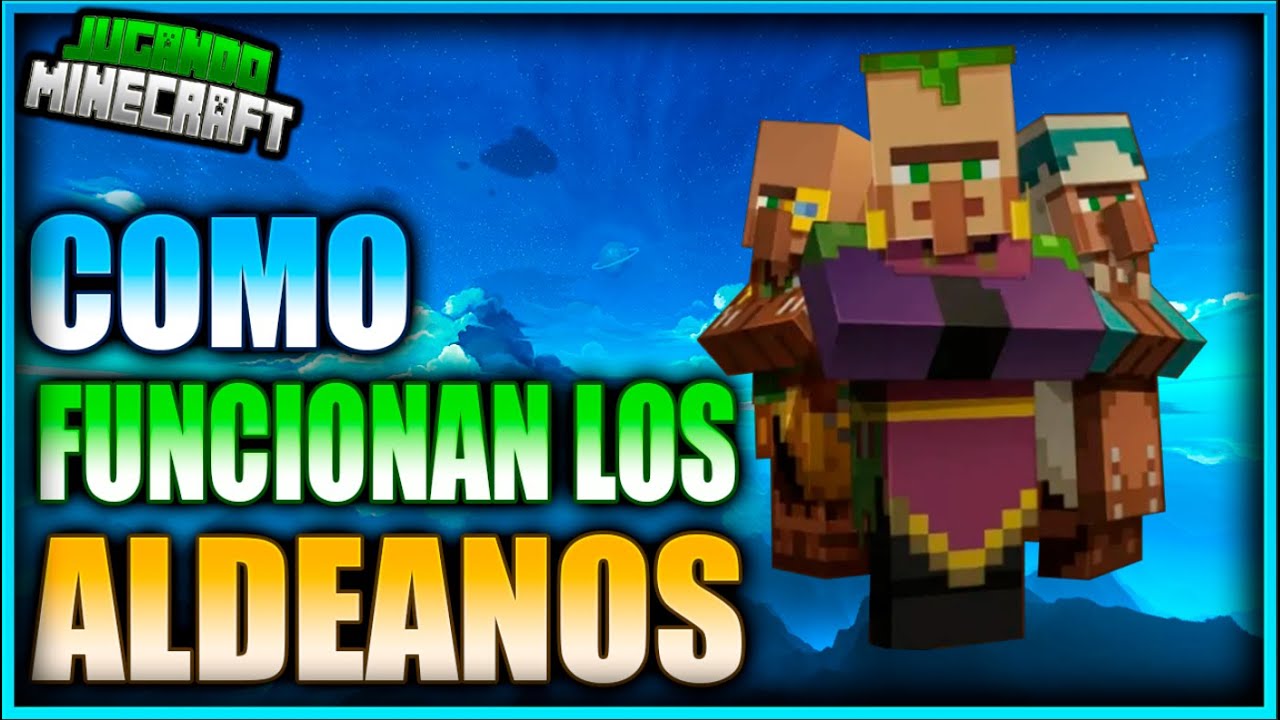 COMO FUNCIONAN LOS ALDEANOS Y CUALES SON SUS MECANICAS - JUGANDO MINECRAFT Ep 21