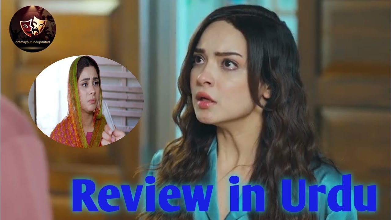 NEW Latest Review Drama Sazawaar latest review in Urdu-Hindi by Drama YouTube Updated