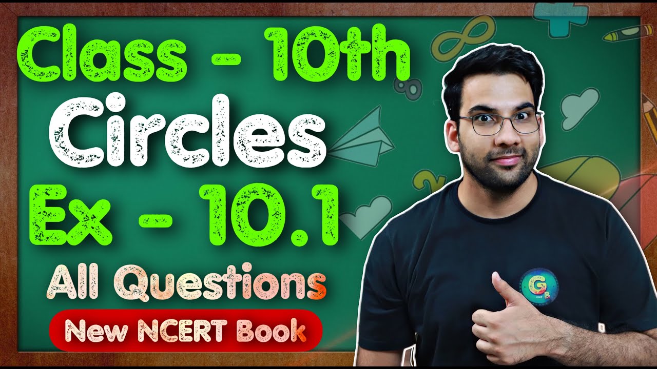 Класс - 10 Ex - 10.1 Q1, 2, 3, 4 (Круги) || Новый NCERT || CBSE || Зеленый совет