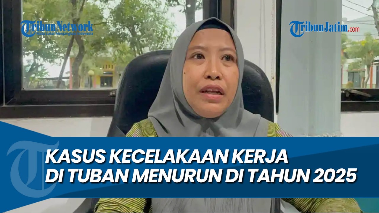 MAYORITAS LAKA LANTAS PEKERJA, Kasus Kecelakaan Kerja di Tuban Menurun di Tahun 2025