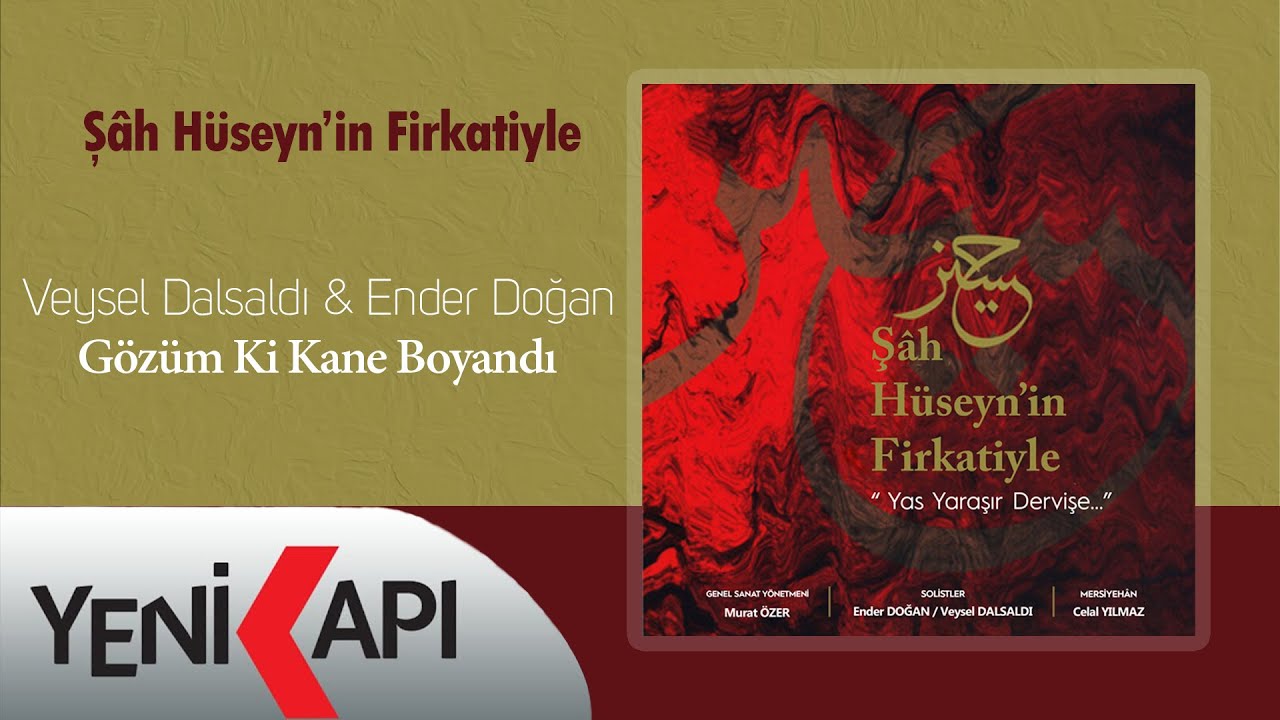 Veysel Dalsaldı & Ender Doğan - Gözüm Ki Kâne Boyandı