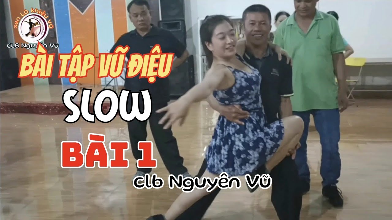@Baì tập slow căn bản, bài 1