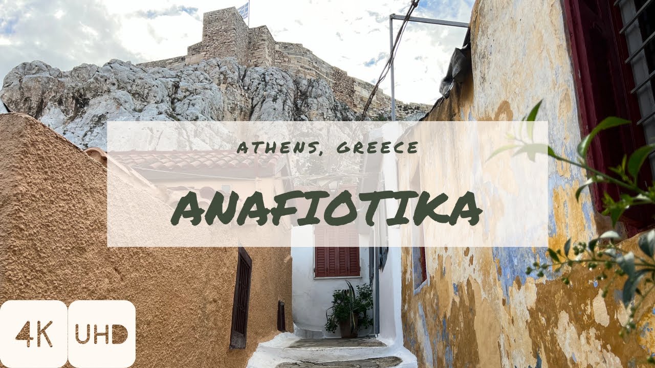 WalkIn ANAFIOTIKA | ATHENS | GREECE | 4K HDR Walking Tour