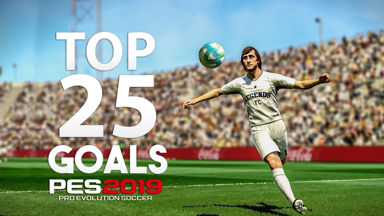 PES 2019 — 25 лучших голов | HD