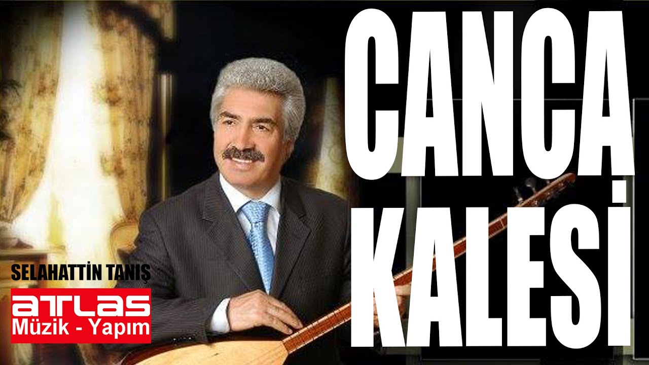 Canca Kalesi - Selahattin Tanış