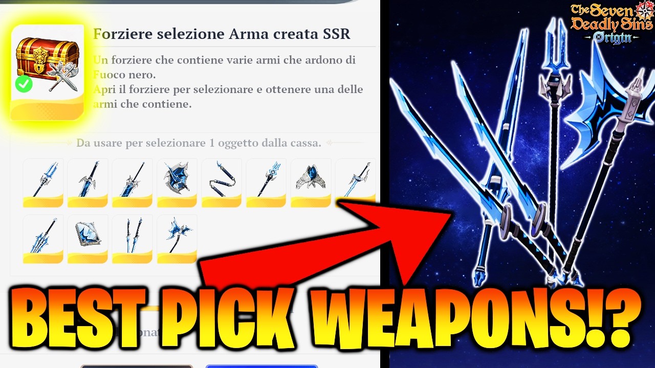 &ldquo;NON SPRECARE il Ticket SSR! 😱 L&rsquo;ARMA MIGLIORE da Scegliere SUBITO su Seven Deadly Sins Origin!&rdquo;