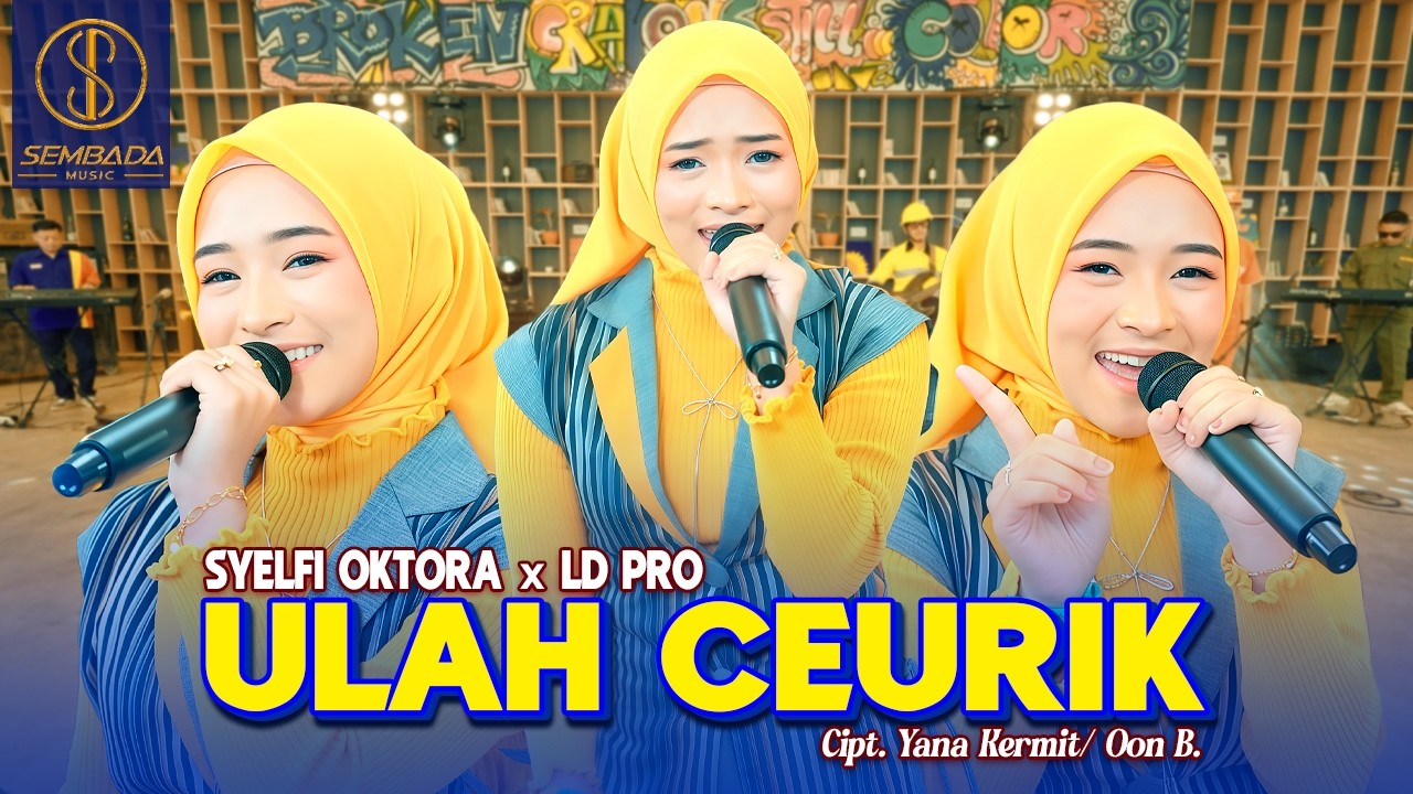 ULAH CEURIK - SYELFI OKTORA X LD PRO (OFFICIAL LIVE MUSIC VIDEO)