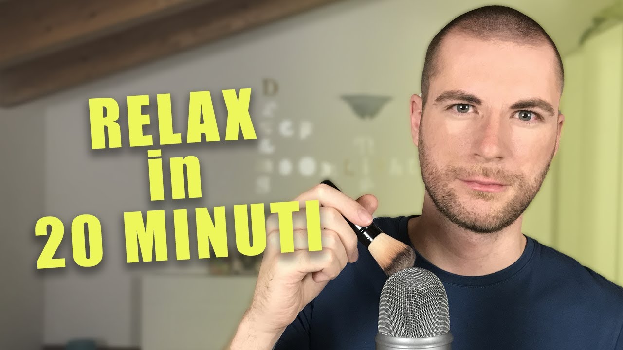 20 minuti di puro RELAX! | ASMR